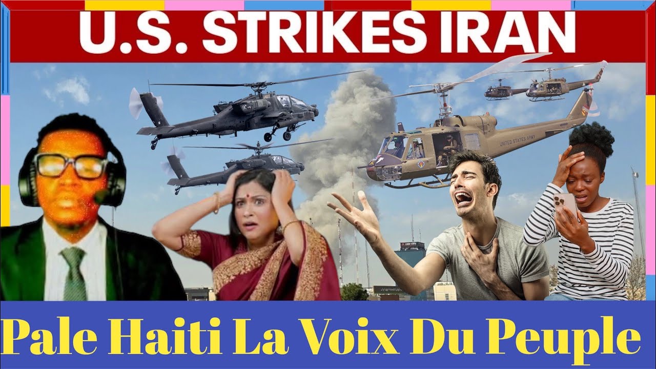 01 MAR/MEN KIJAN ETAZINI KRAZE IRAN,YO TOUYE ANPIL BANDI AYITI,YON GWO CHABRAK MOURI