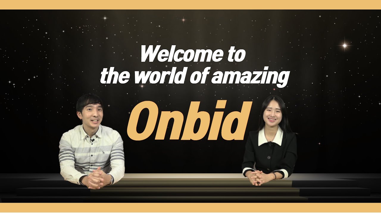 [Intro to Onbid] Level up your life! Brighten up your future! With onbid!