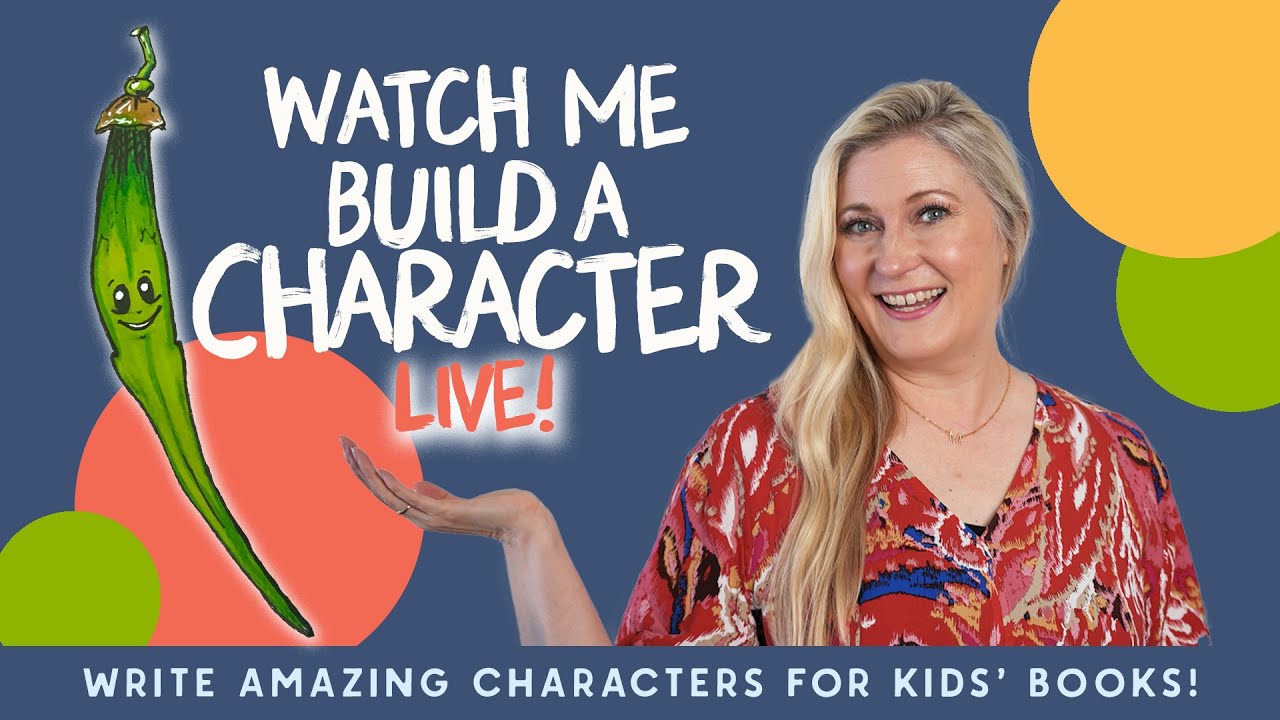 Character Development Made Easy (For Picture Books)