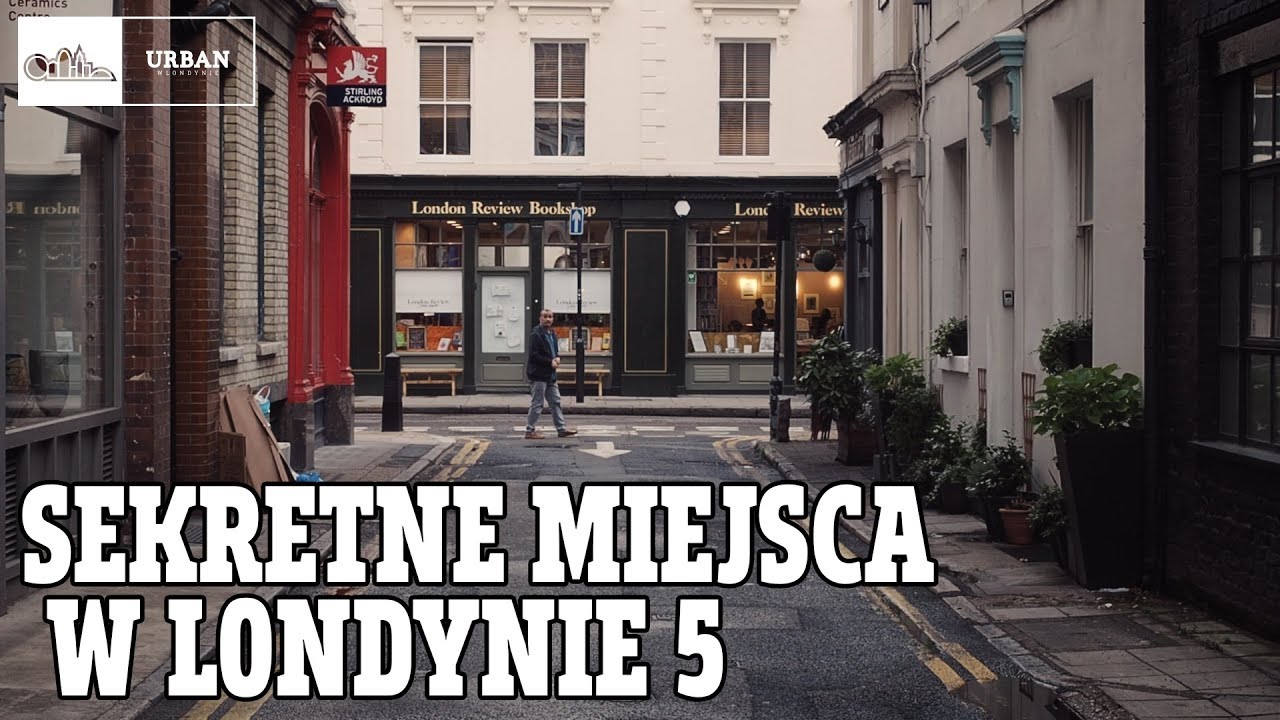 Sekretne miejsca w LONDYNIE 5