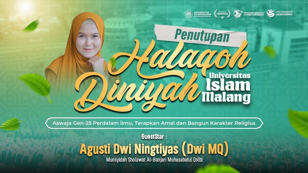 Penutupan Halaqah Diniyah Universitas Islam Malang 2025 Bersama Dwi MQ
