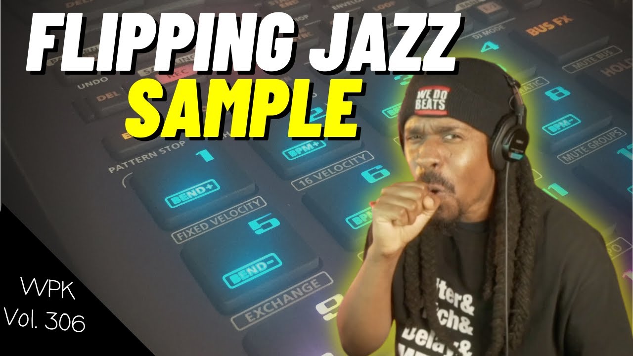 Made a Hip Hop Beat from Jazz Samples | WPKit #306
