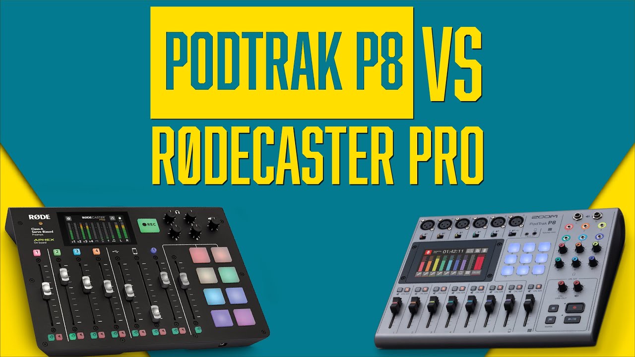 PodTrak P8 vs Rodecaster Pro | Best Equipment for Podcasting