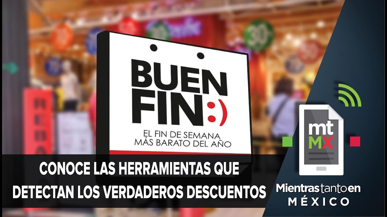 3 tips para aprovechar las ofertas del Buen Fin 2020