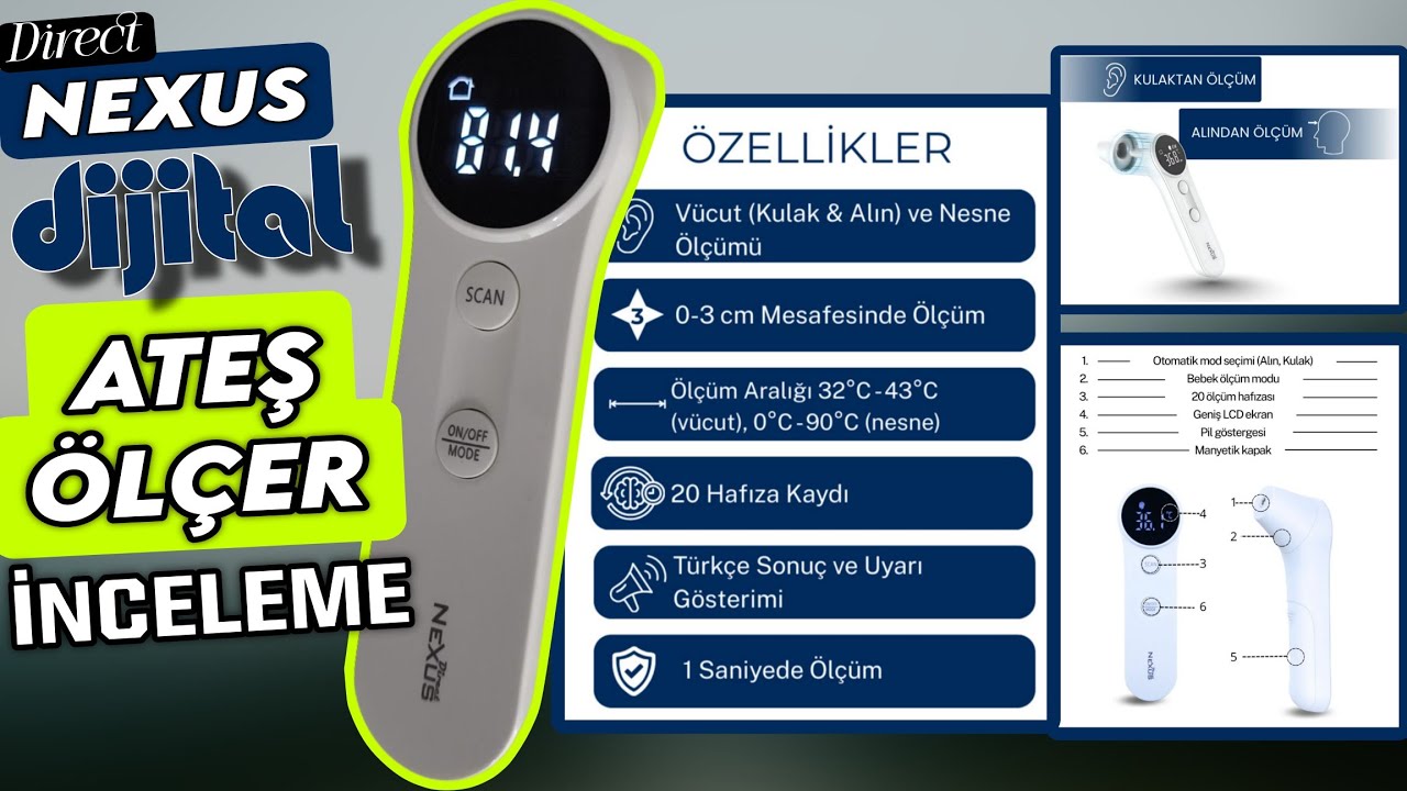 Dijital Termometrenin Tüm Özellikleri ➡️ Adım Adım Gösterim / Direct Nexus Ateş Ölçer