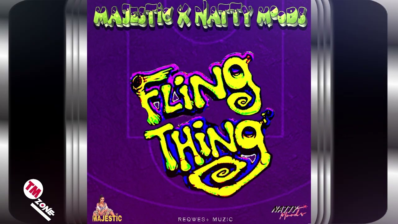 Majestic & Natty Moods - Fling Thing [ 2k24 Soca ]