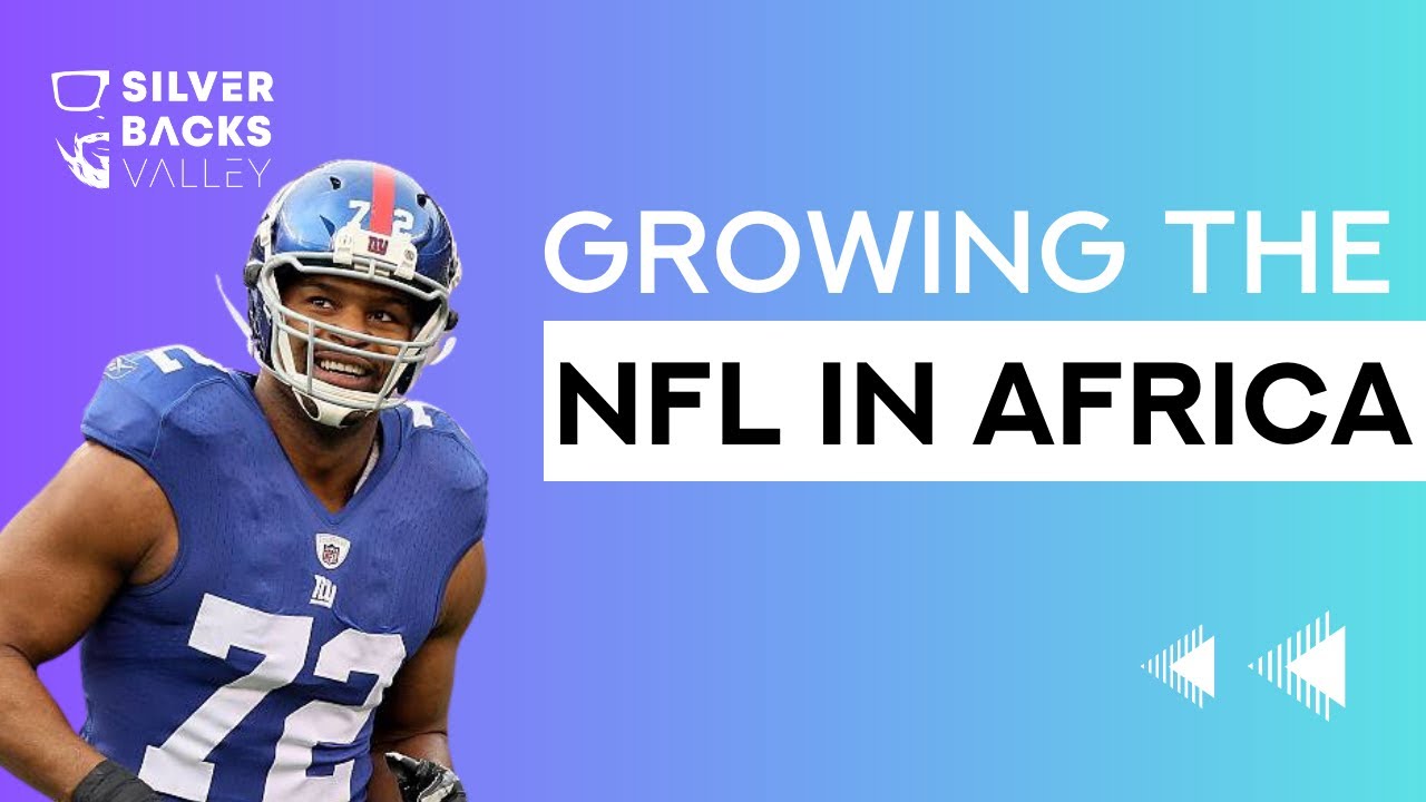 Growing the NFL in Africa | Osi Umenyiora | IN THE VALLEY EP.8