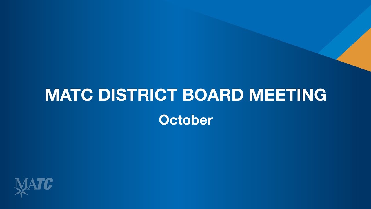 MATC District Board Meeting - October 2025