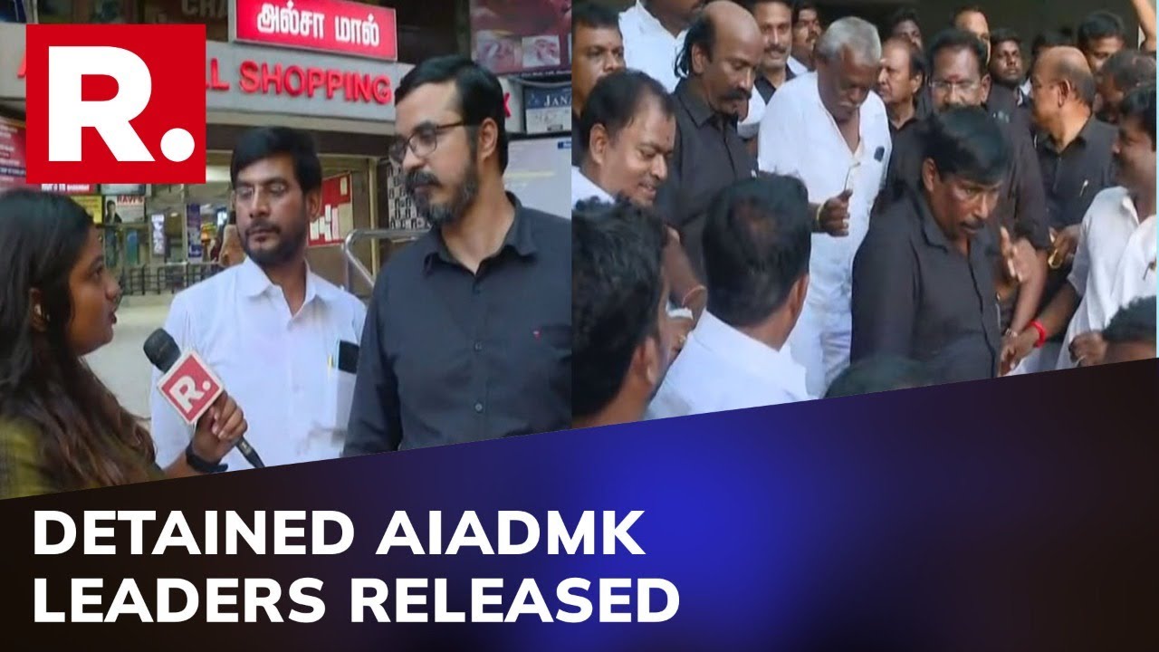 Police Release AIADMK workers In Chennai Who were detained for Protesting Against Stalin-led TN Govt