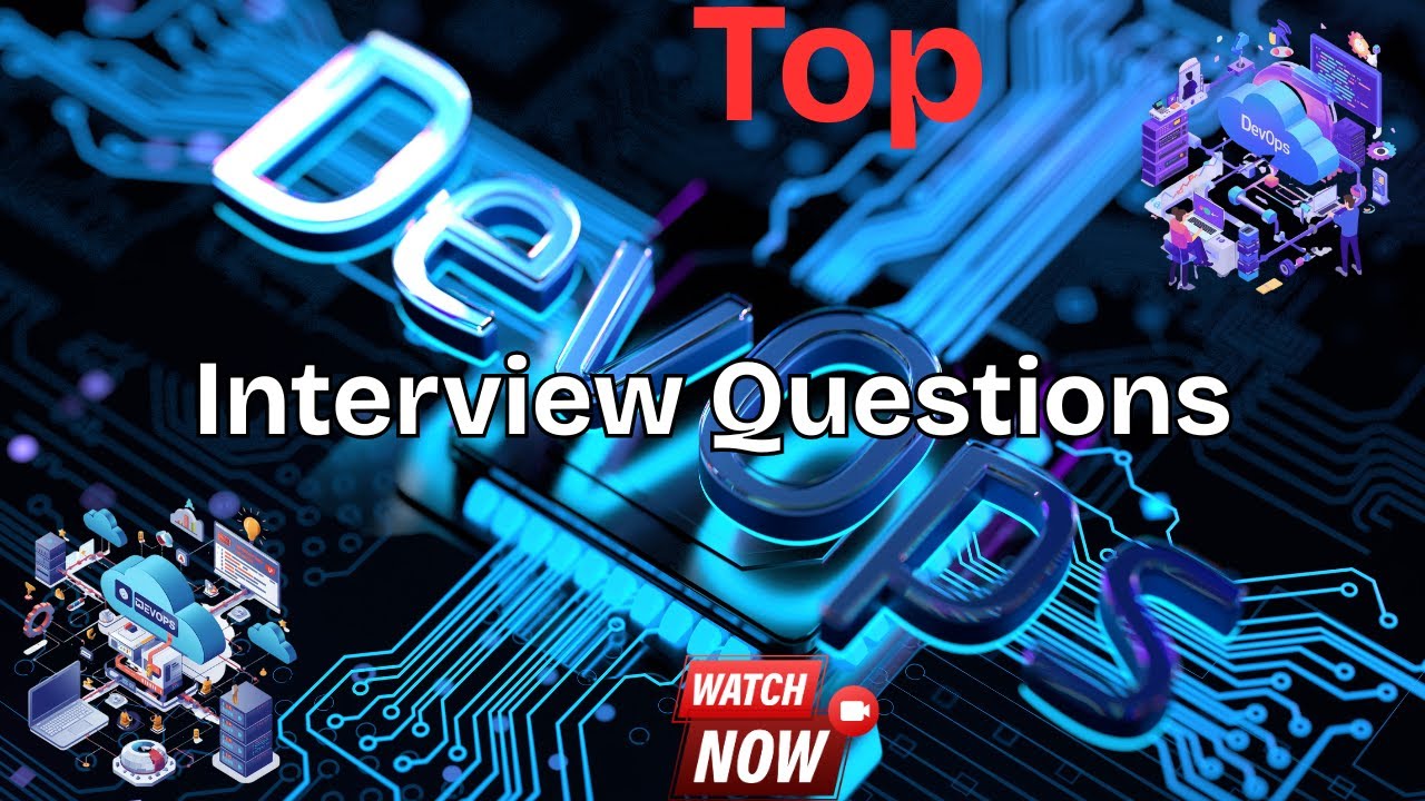 Dev Ops  - Top 200 MNCs Real time Interview Questions and Answers