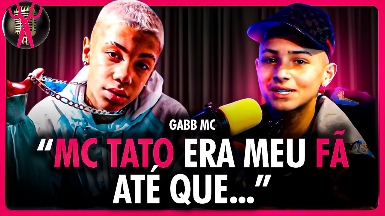 GABB MC fala sobre sua amizade com MC TATO