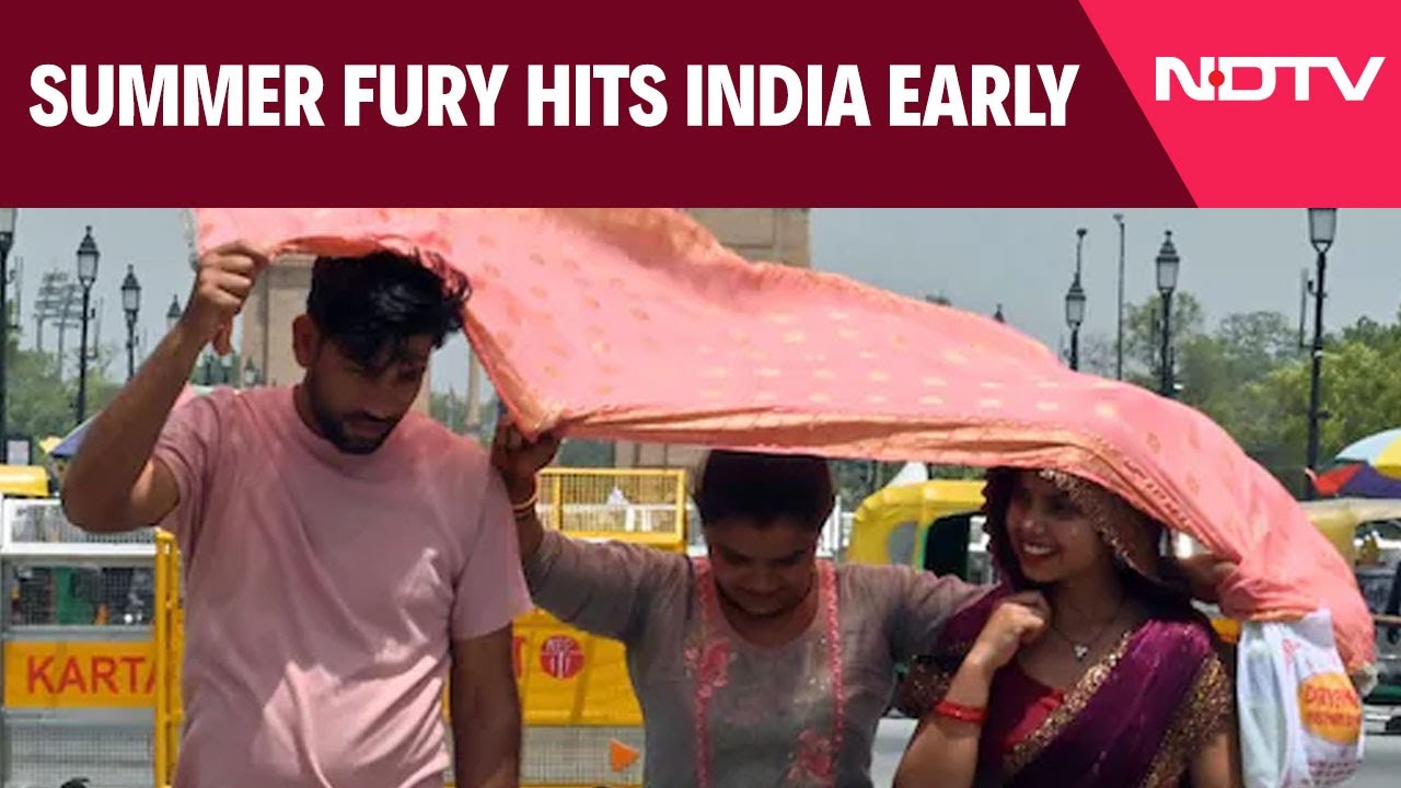Delhi Summer | Summer Fury Hits India Early, Citizens Brace For Long, Scorching Season Ahead