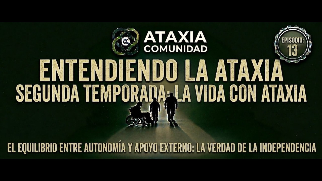 Episodio 28| 2x13. El equilibrio entre autonomía y apoyo externo: La verdadera independencia.