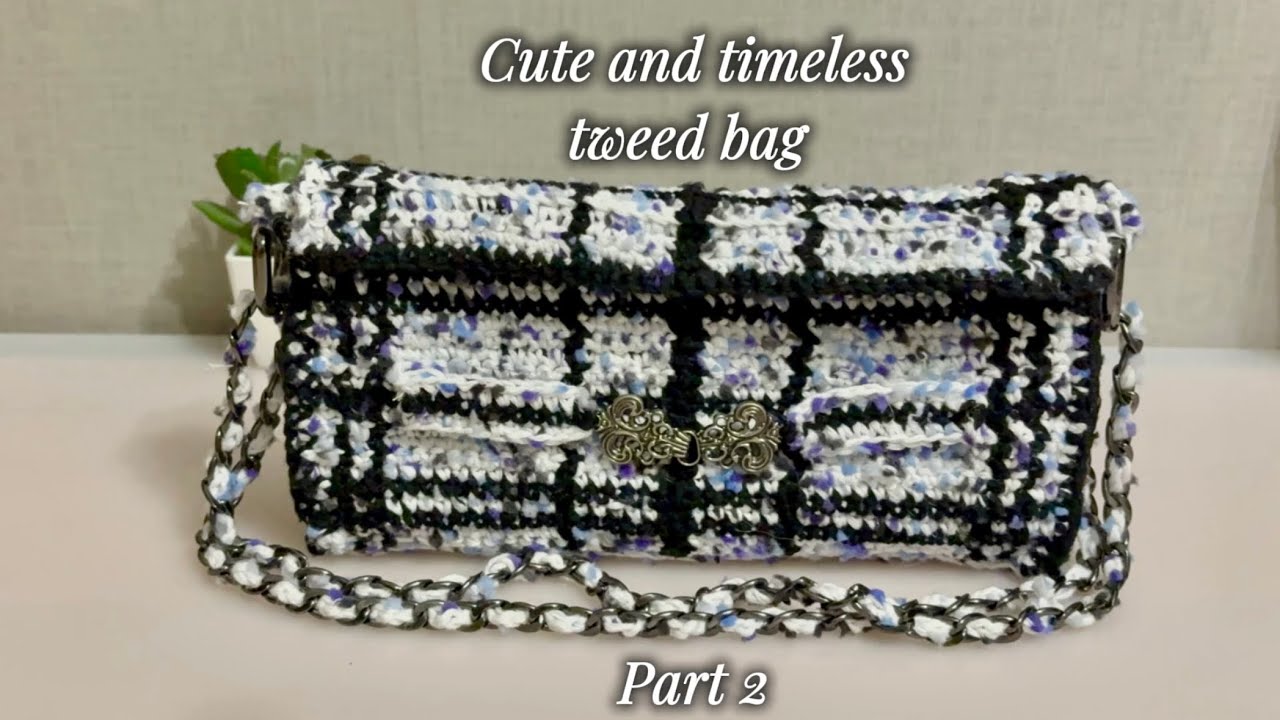 Crochet tutorial for cute & timeless tweed bag - beginner crochet friendly - part 1