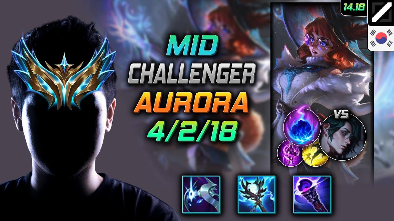 오로라 미드 템트리 룬 우추 유성 -  Aurora Mid - 롤 KR 챌린저 패치 14.18