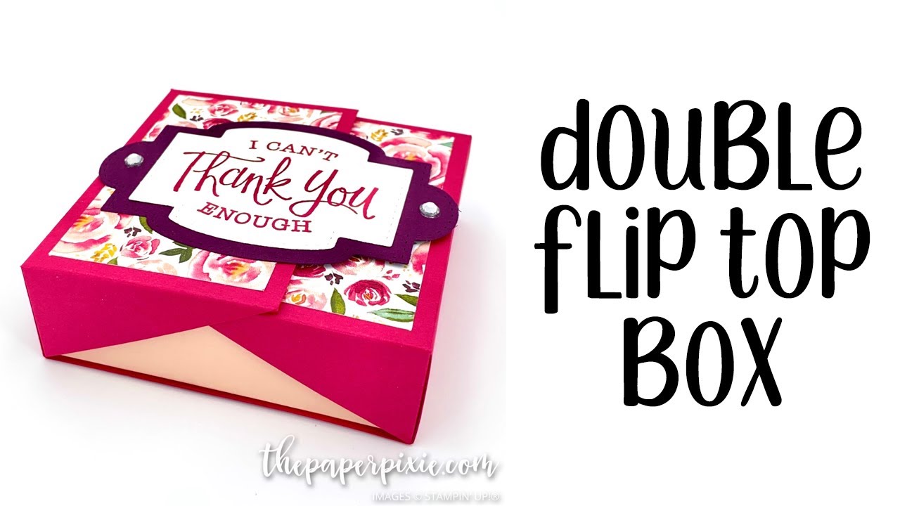 Учебное пособие по Double Flip Top Box