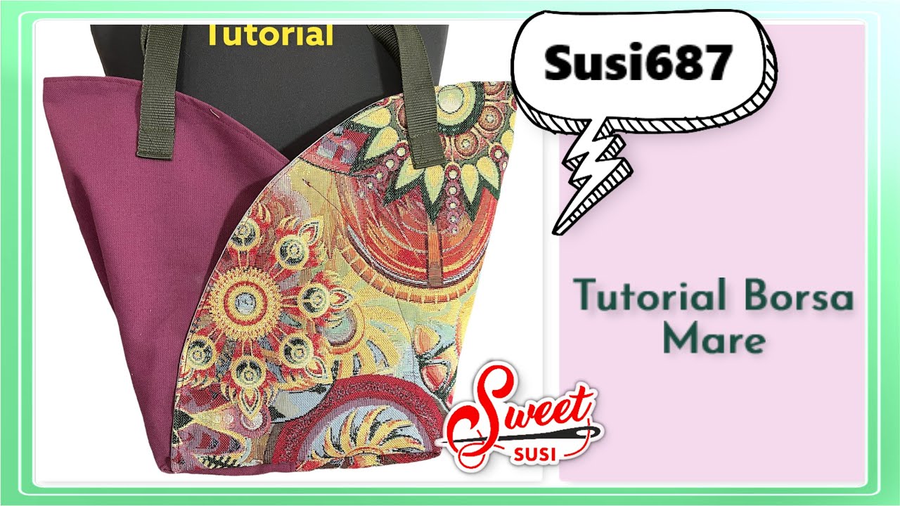 Borsa mare facilissima Tutorial cucito creativo  sweetsusi