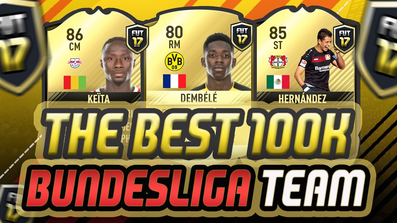 FIFA 17 | 'THE BEST 100K BUNDESLIGA SQUAD BUILDER EVER!' - FIFA 17 ULTIMATE TEAM