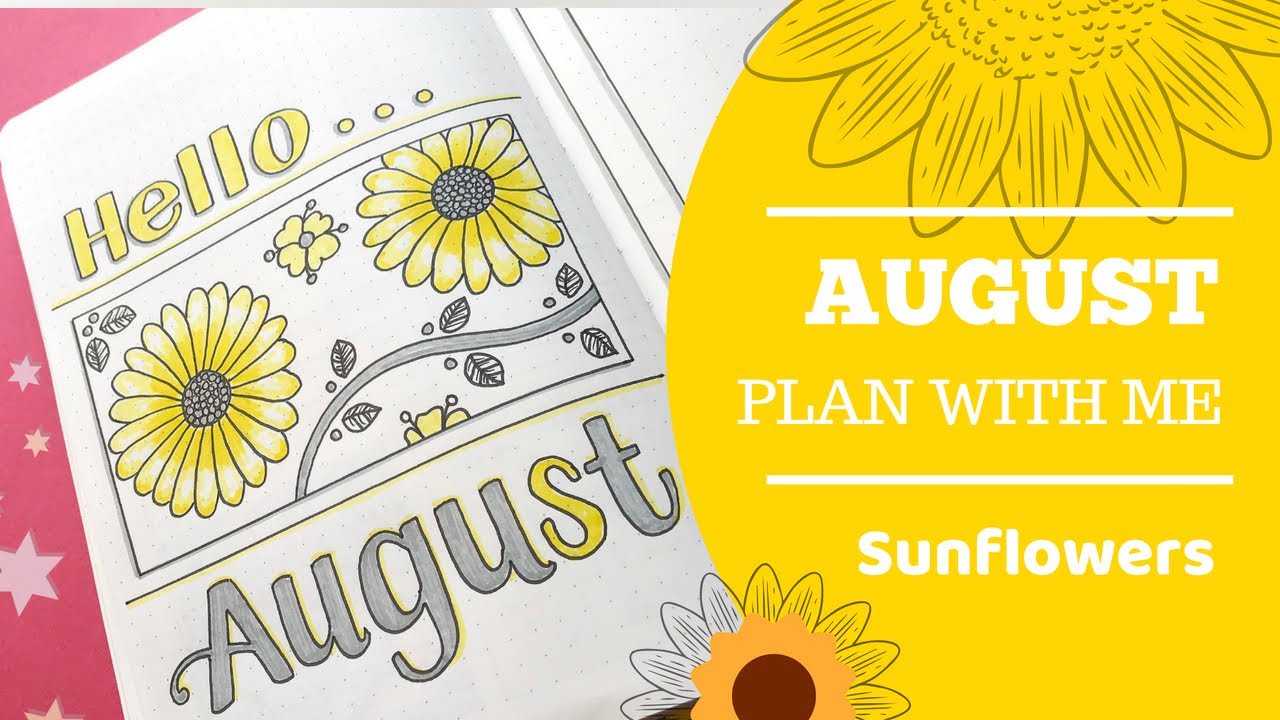 AUGUST 2018 / PLAN WITH ME / BULLET JOURNAL