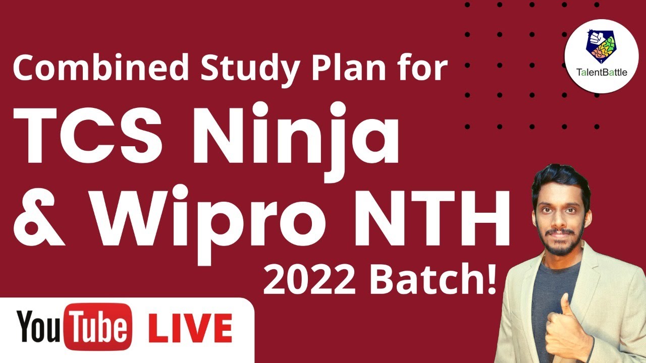 Combined study plan for TCS Ninja & Wipro NTH! 2022 batch !