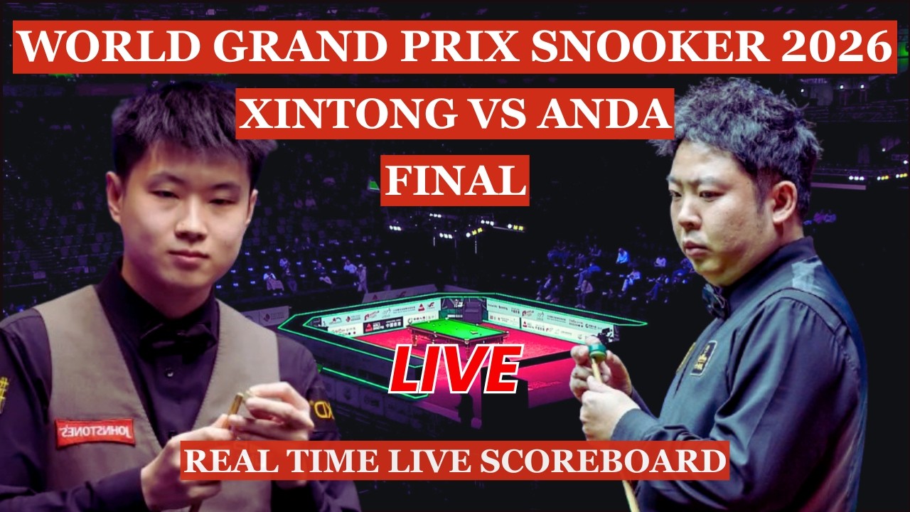 Zhao Xintong vs Zhang Anda Live Scores | World Grand Prix Snooker 2026 Final