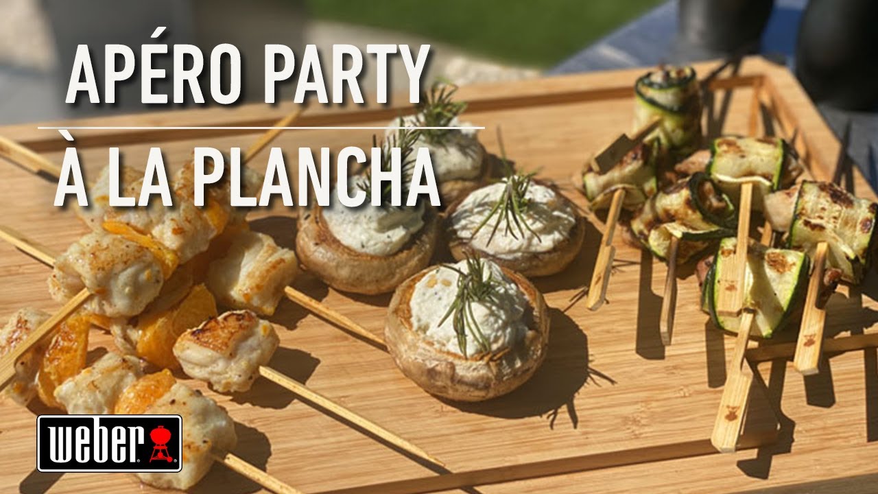 Apéro party à la plancha | Les recettes Weber