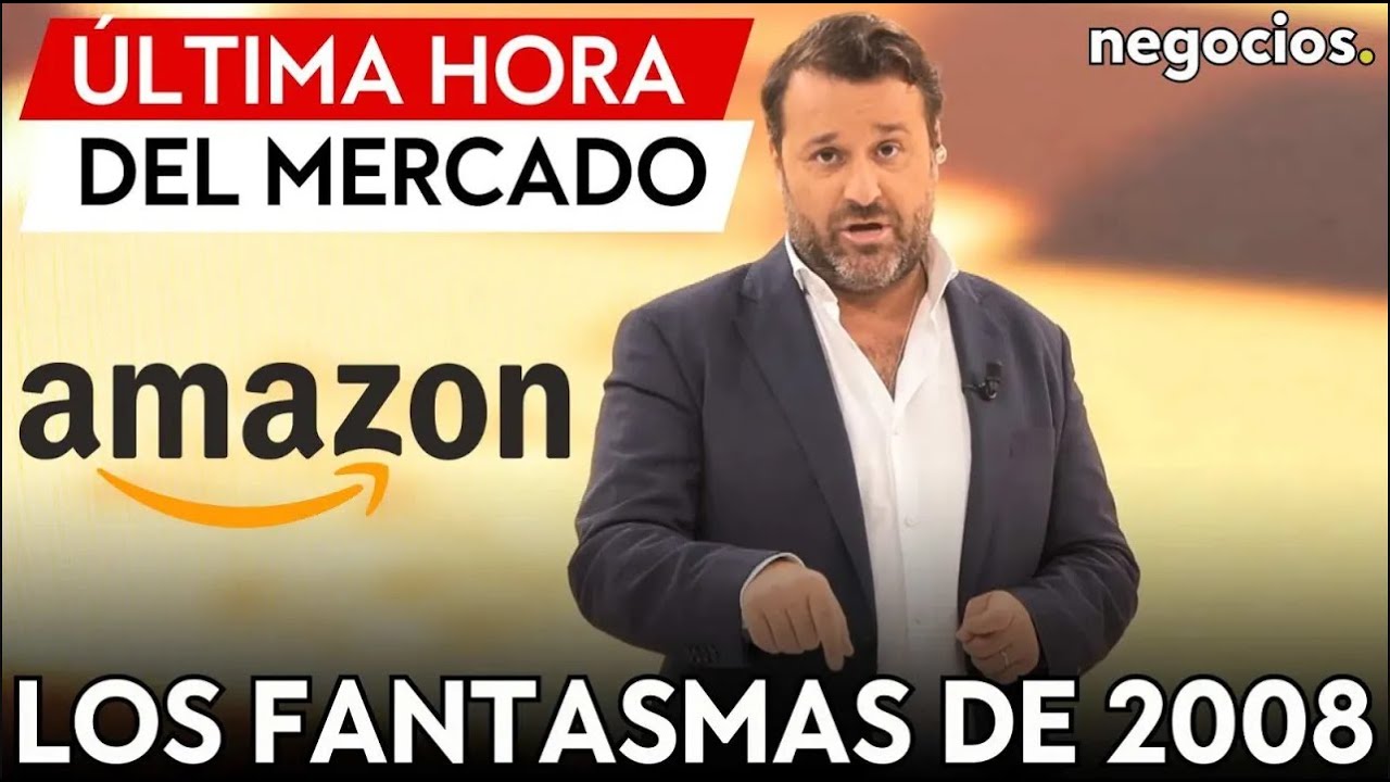 MERCADOS: El guantazo del oro, los fantasmas de la crisis de 2008 y revolución en Amazon