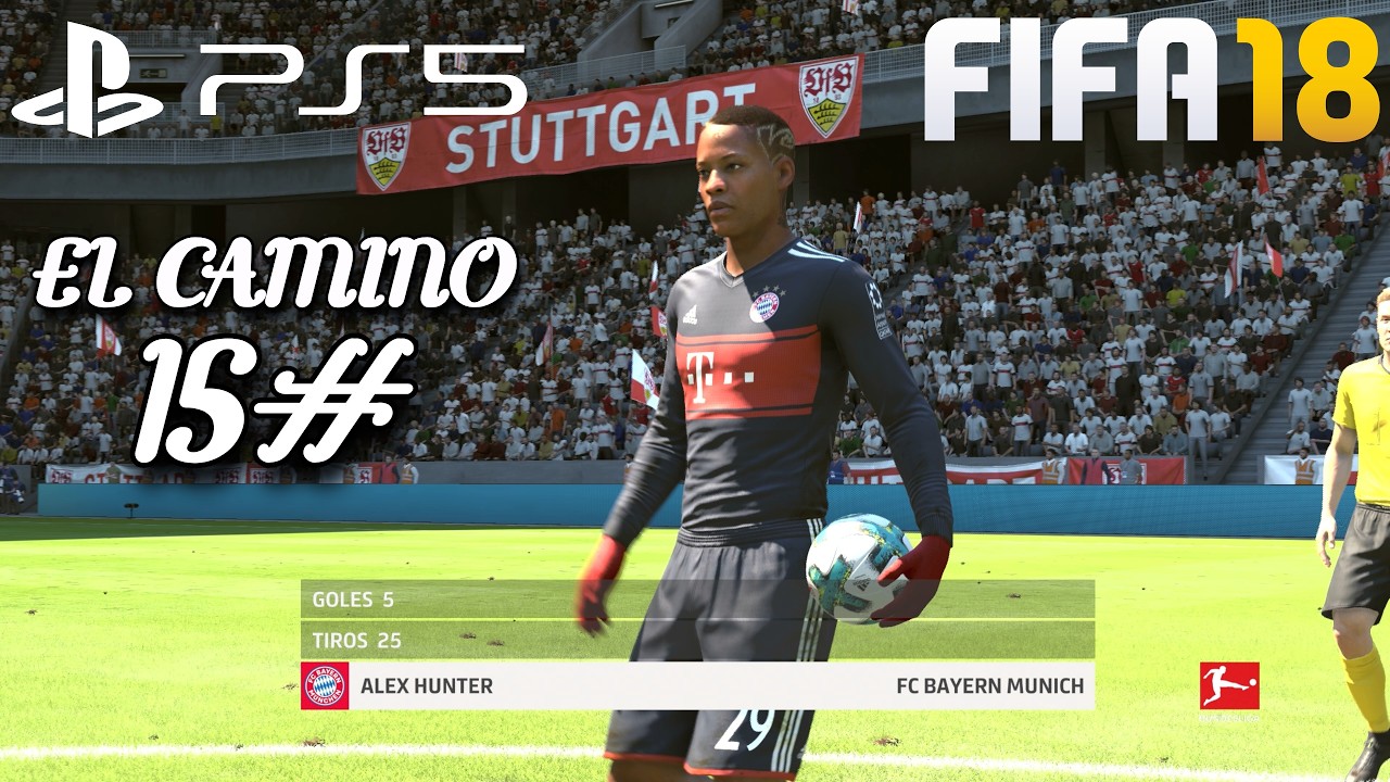FIFA 18 - El Camino - Parte 15 |PS5|