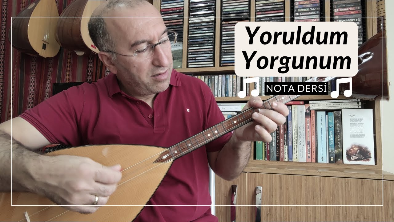 Bağlama(Saz)Dersi -51/1- Yoruldum Yorgunum Fazla Gidemem(Nota Dersi)