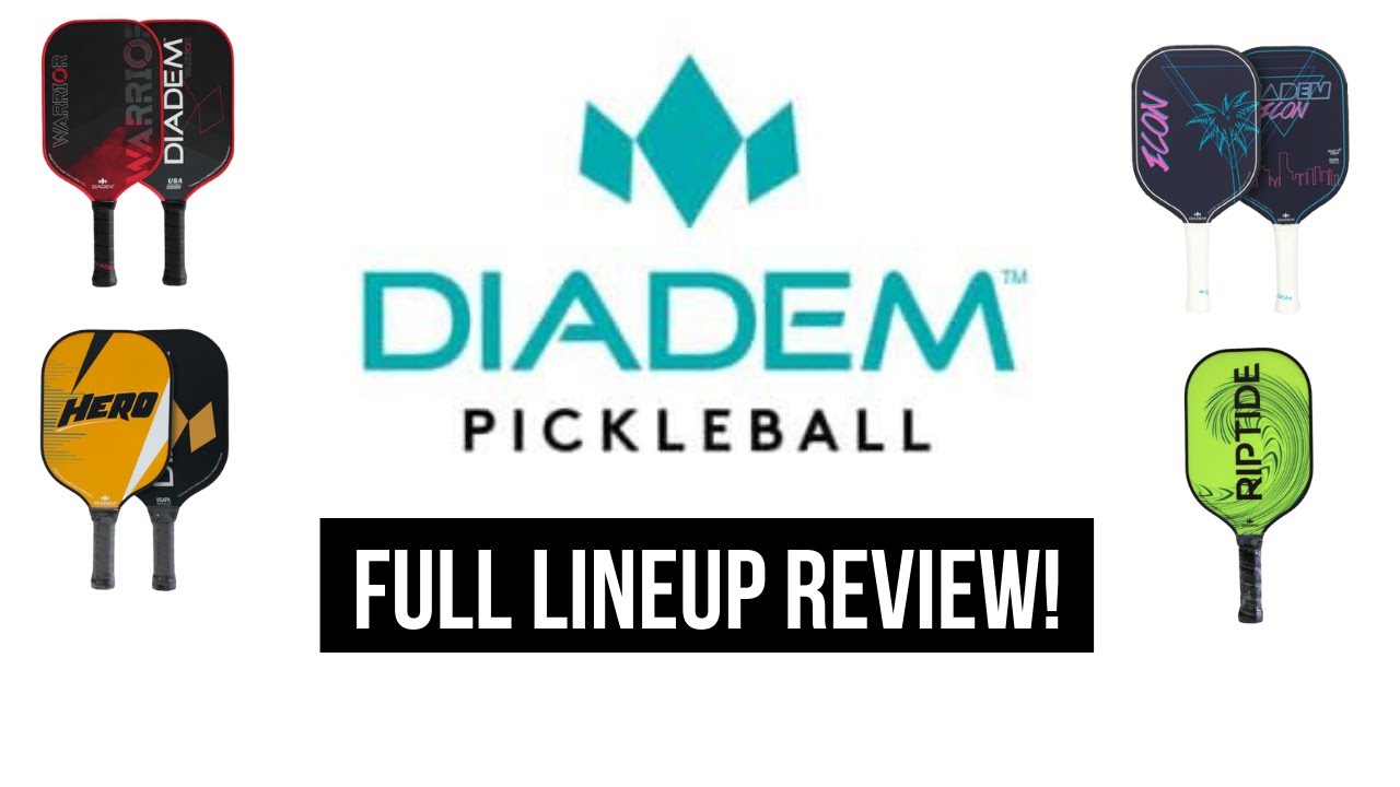 Diadem Pickleball Paddle Full Lineup Review