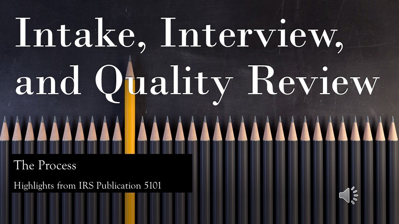 2024 Intake Interview & Quality Review