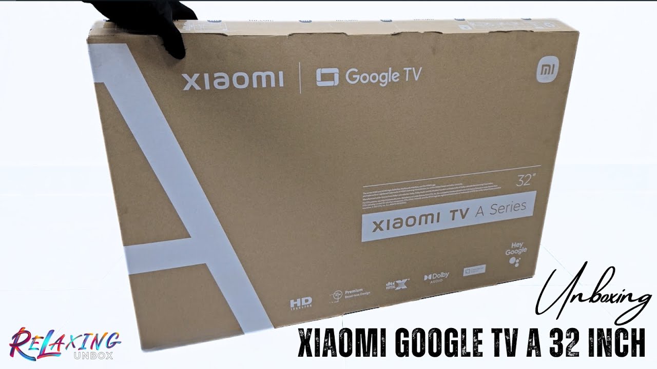 Xiaomi Google TV A 32 inch Unboxing L32M8 P2SEA