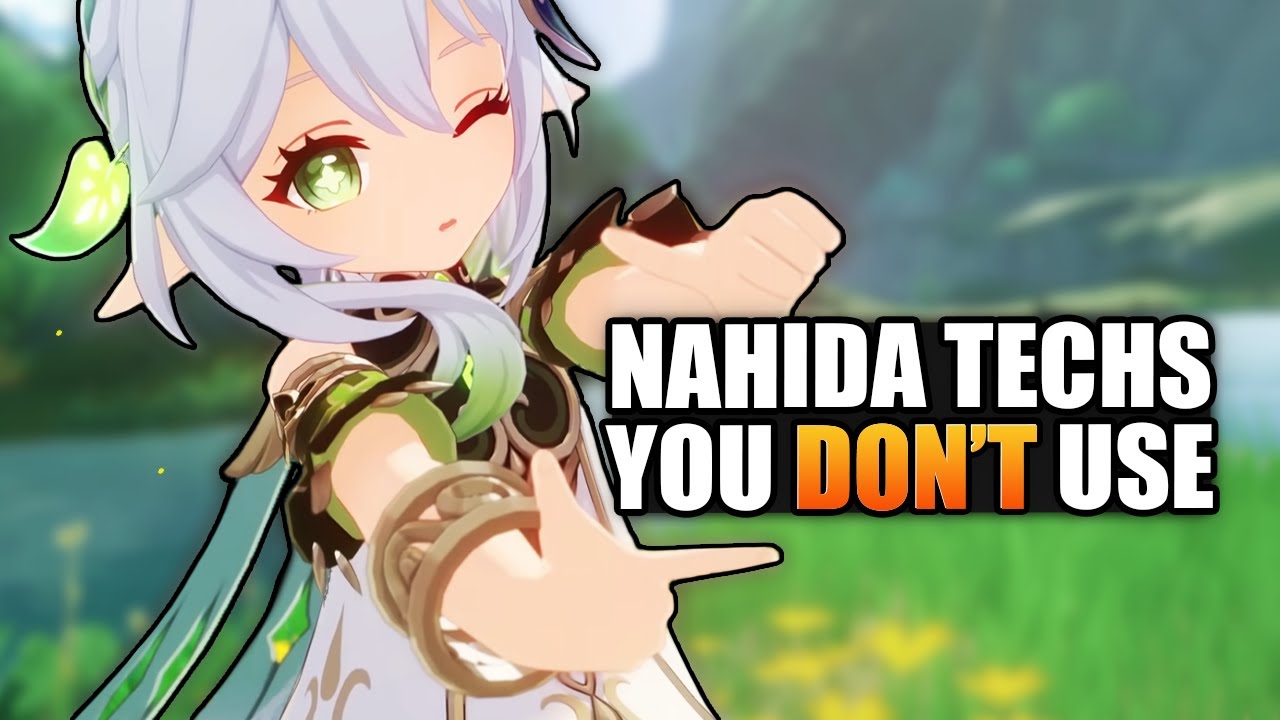 7 Advanced Tips for Every Nahida Main