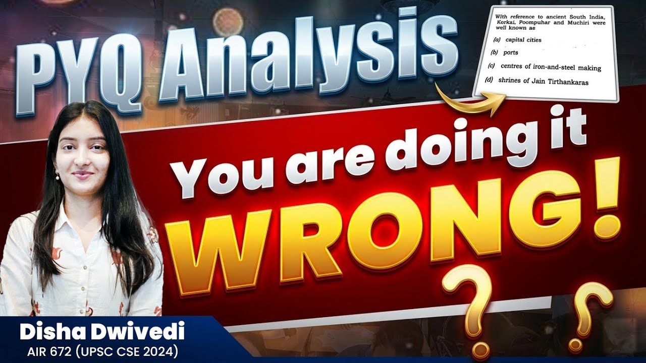 This is How You Do it! The only *PYQ Analysis* Method you will ever need 