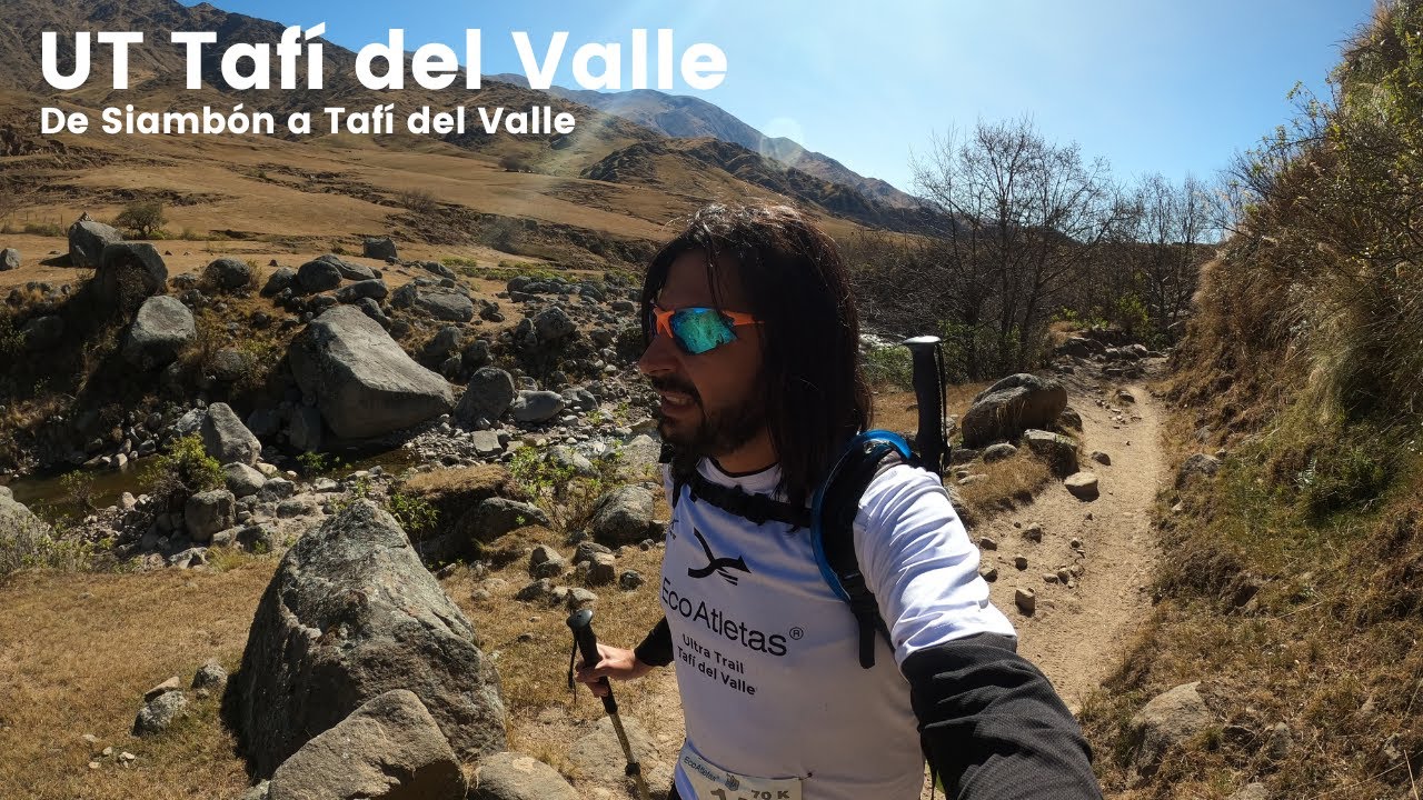 Ultra Trail de Siambón a Tafí del Valle 55k en Tucumán