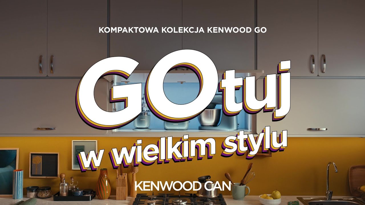 GOtuj w wielkim stylu z nową kolekcją Kenwood GO!