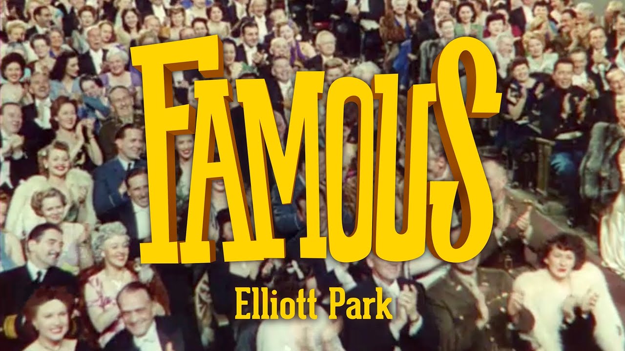 FAMOUS - New Family Music from Elliott Park