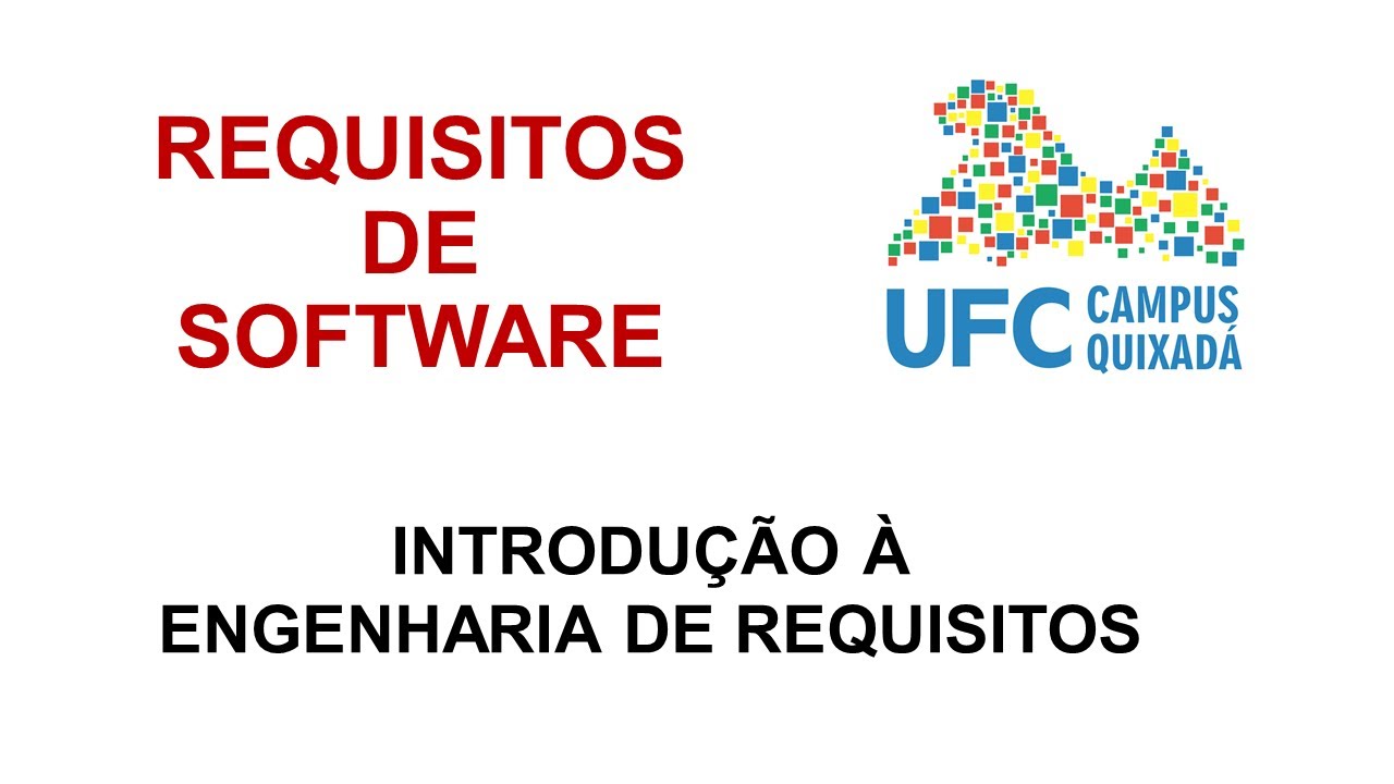 Requisitos - Introdução à Engenharia de Requisitos