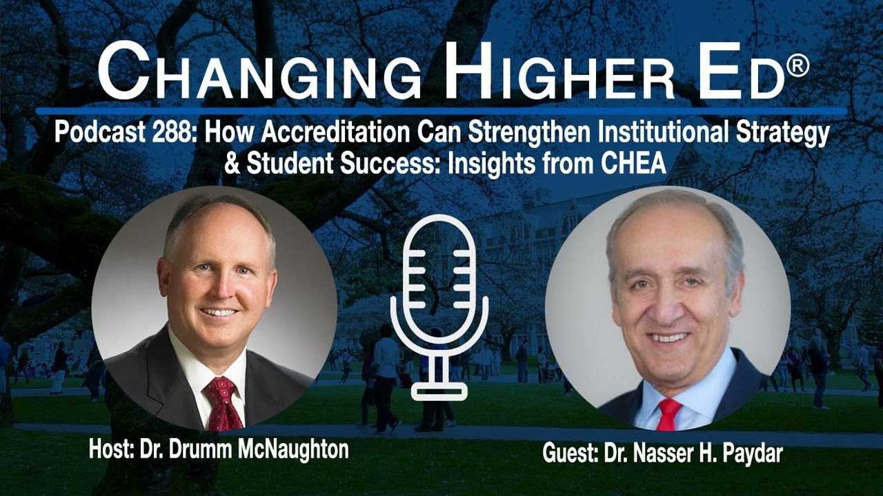 How Accreditation Can Strengthen Institutional Strategy and Student Success: Insights from CHEA