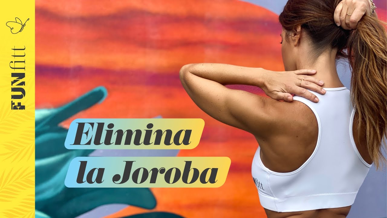 Cómo Eliminar La Joroba del Cuello | Ejercicios de Espalda para la Joroba de Búfalo