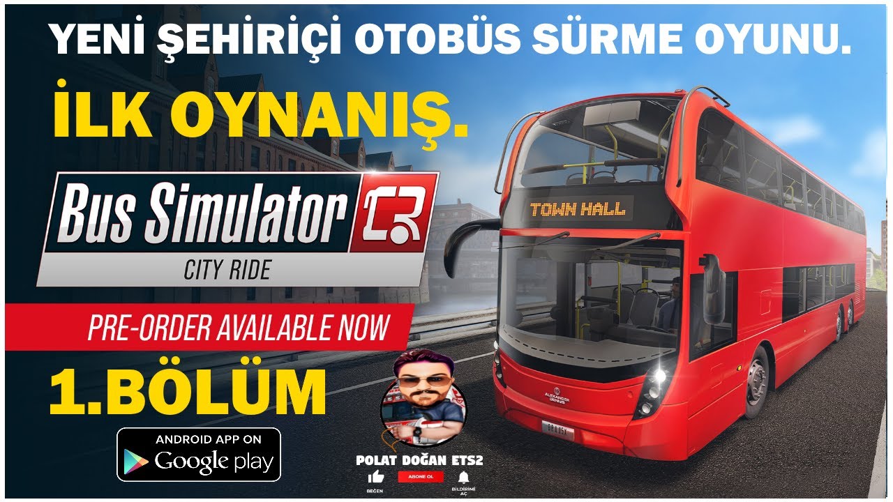 BUS SİMULATOR CİTY RİDE YENİ ANDROİD ŞEHİRİÇİ OTOBÜS YOLCU ALMA OYUNU 1.BÖLÜM İLK OYNANIŞ SETRA.