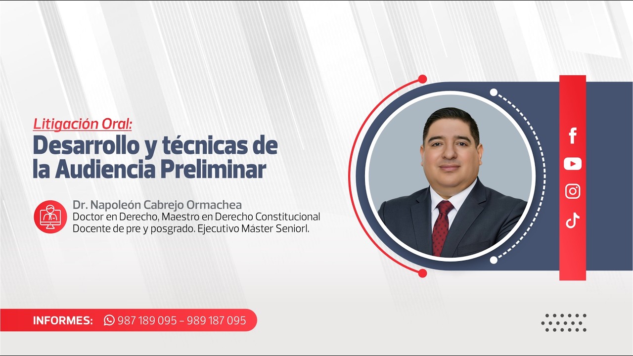 Desarrollo y Técnicas de la Audiencia Preliminar | Napoleón Cabrejo Ormachea