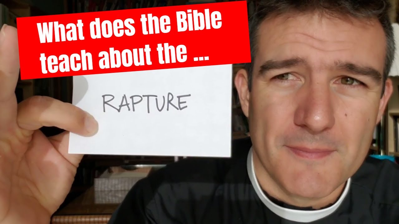 What Does the Bible Teach about the Rapture?