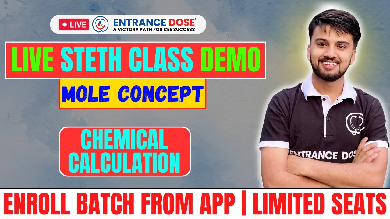 MOLE CONCEPT Chemical Calculation Concept , Numericals ,PYQs | STETH LIVE Class 🔥Join CLASS ✅