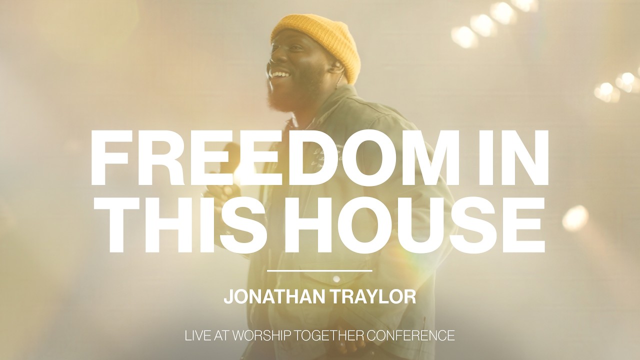 Freedom In This House + Spontaneous | Jonathan Traylor | Live From Worship Together