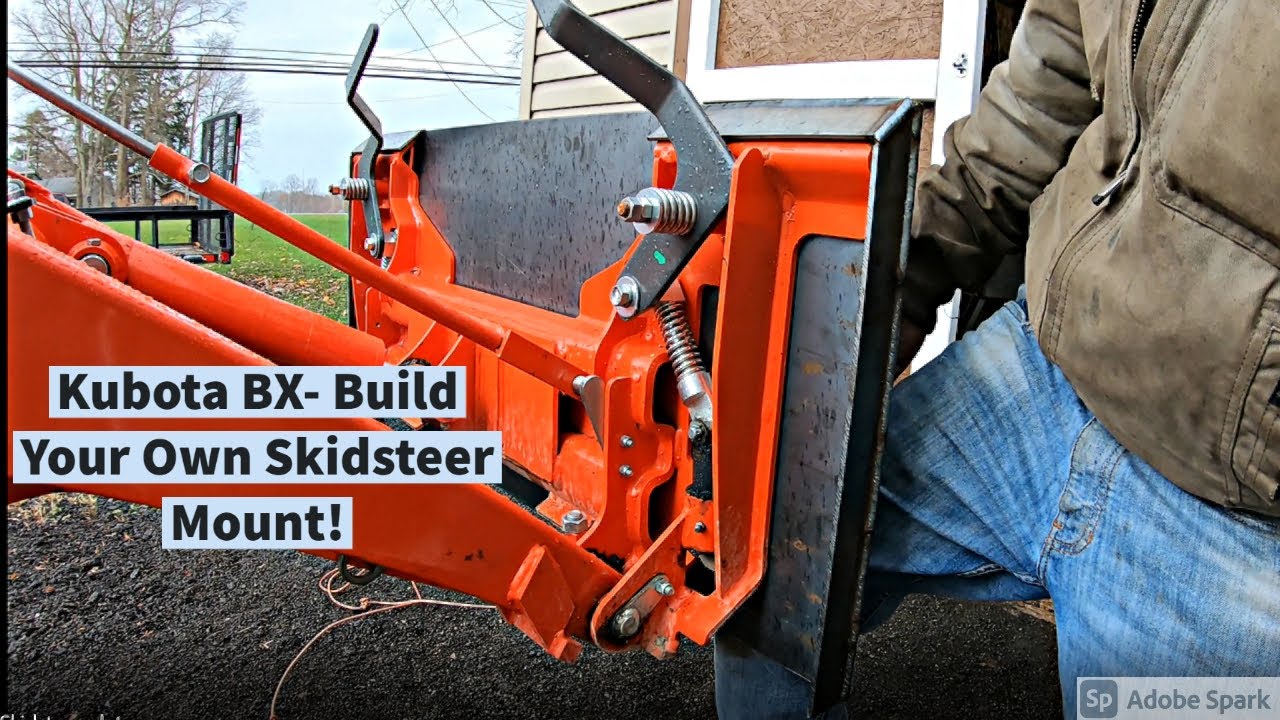 Kubota BX- (How-To) DIY Skidsteer Mount Build- (Tree Shear Part 1)