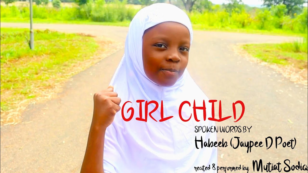 I am a Girlchild (Spokenwords poetry) by  Jaypee-D-poet performed by an outspoken 10-year old girl