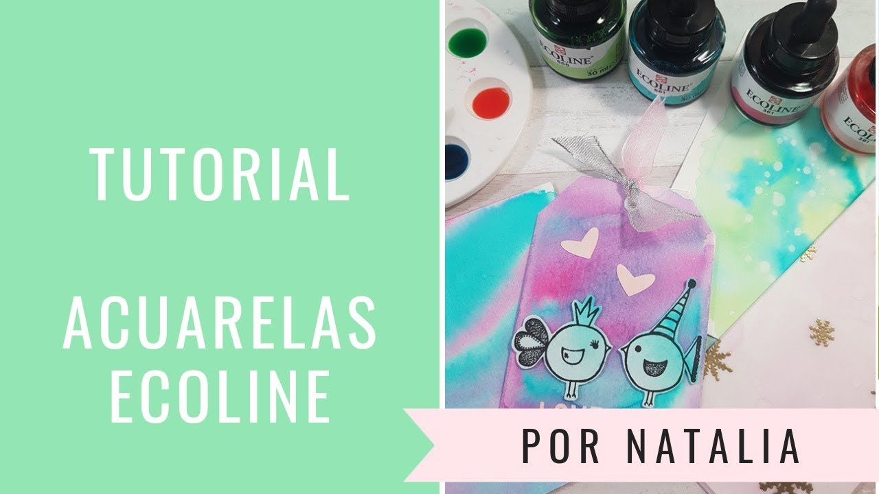 Tutorial acuarelas líquidas ECOLINE