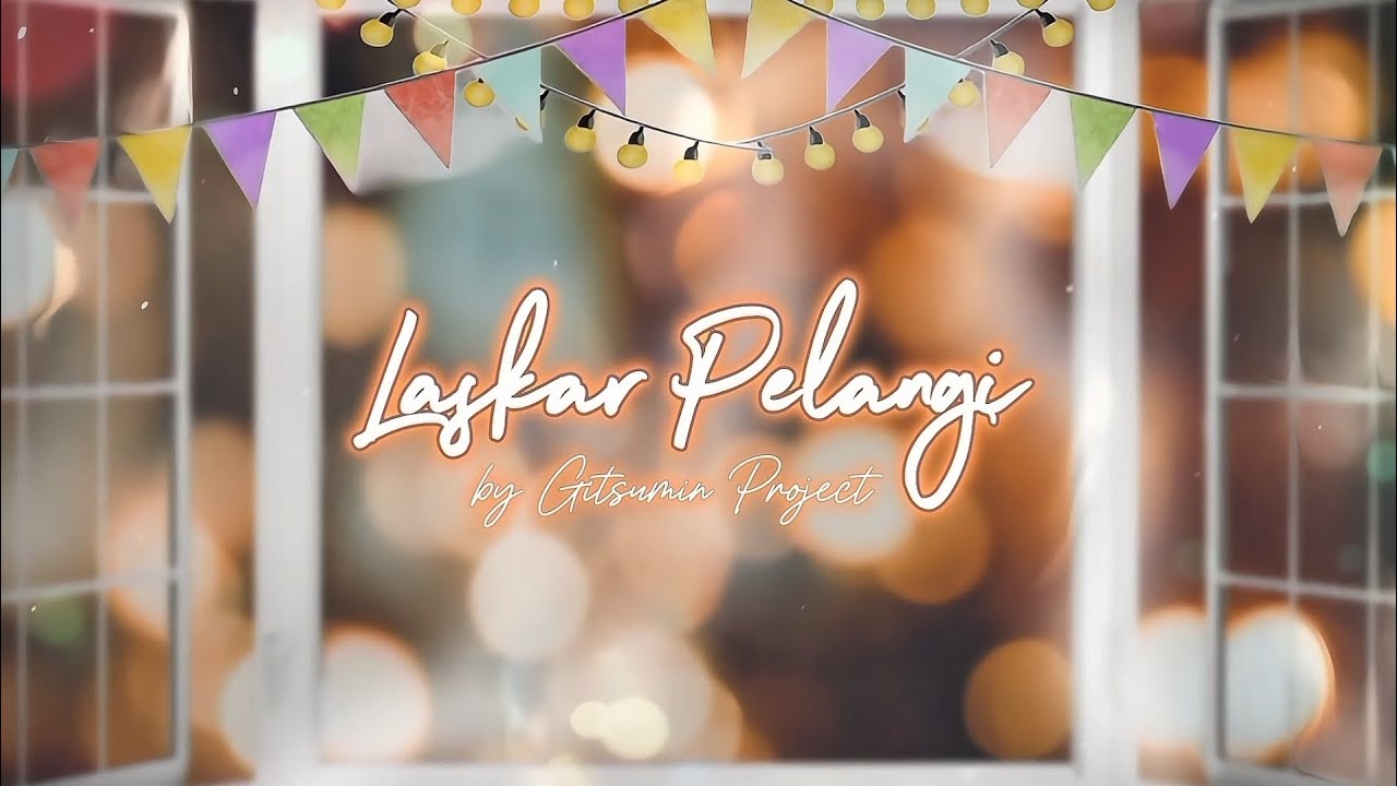 Laskar Pelangi - NIDJI (Accoustic Cover by GITSUMIN) | @gingehenna's 4th Anniversary Gift ✨