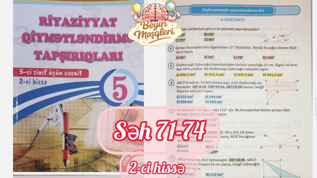 5-ci sinif riyaziyyat qiymətləndirmə səh 71,72,73,74. Namazov 2-ci hissə. KSQ 6 A, B variantı 